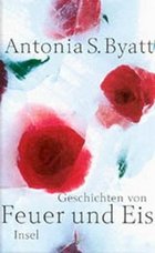 Geschichten von Feuer und Eis