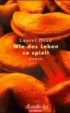 Wie das Leben so spielt
