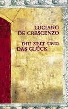 Die Zeit und das Glück