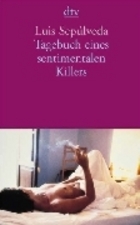 Tagebuch eines sentimentalen Killers