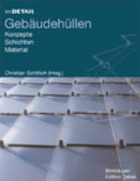 Im Detail: Gebäudehüllen