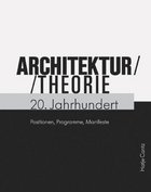 Architekturtheorie 20. Jahrhundert


