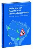 Sanierung von Feuchte- und Schimmelpilzschäden
